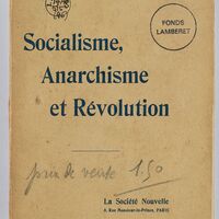 Le socialisme marxiste, l'individualisme anarchique et la révolution