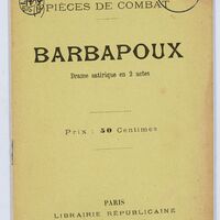 Barbapoux, drame satirique en 2 actes